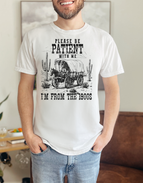 I'm From the 1900's T-shirt