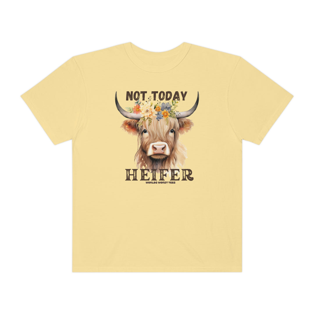 A relaxed fit Not Today Heifer Tee featuring a cow with flowers design on a yellow shirt. 100% ring-spun cotton, garment-dyed for extra coziness, with double-needle stitching for durability.