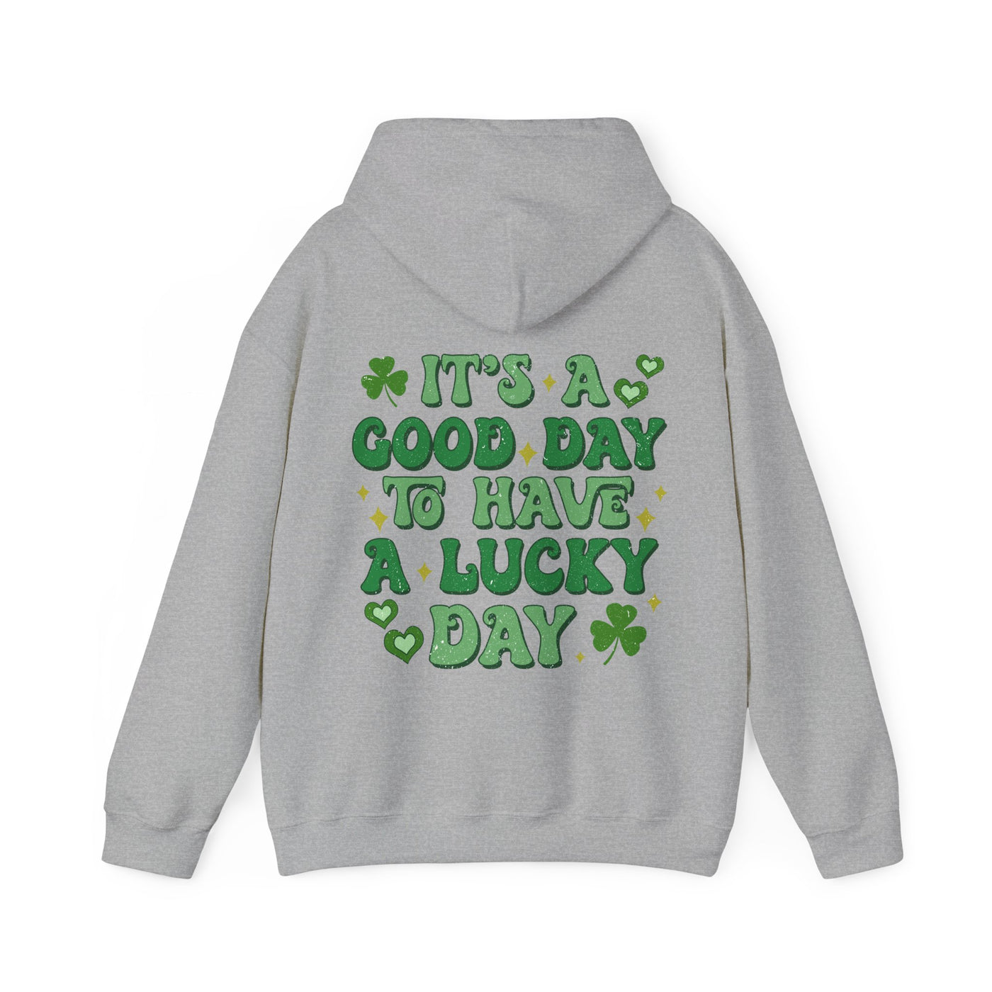 Good Day Lucky Day Hoodie
