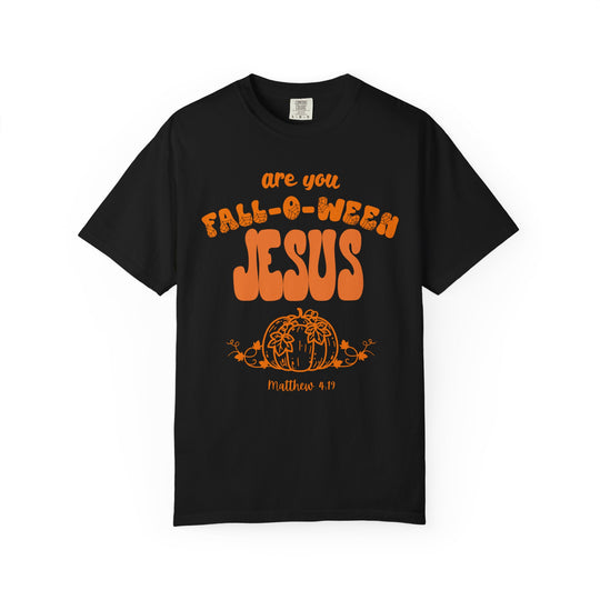 FALL-O-WEEN Jesus Tee: Black T-shirt featuring bright orange Christian fall theme with pumpkin design, Matthew 4:19 verse, relaxed fit, durable, 100% ring-spun cotton.