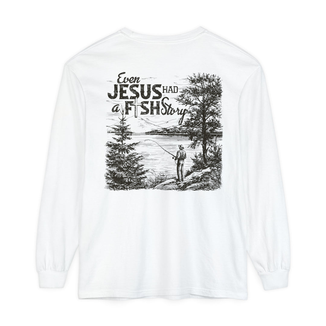 Jesus Fishing Story Long Sleeve T-Shirt