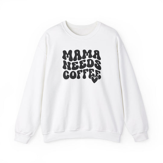 Unisex Mama Needs Coffee Crew sweatshirt, white with black text. Heavy blend fabric, ribbed knit collar, no itchy side seams. 50% cotton, 50% polyester. Loose fit, true to size.