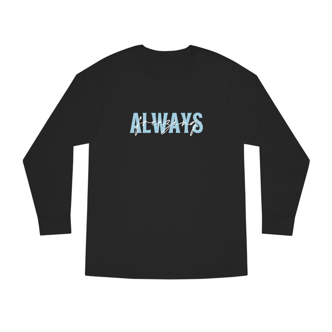 A versatile Always Freezing Long Sleeve Tee in black, featuring blue and white text. Made of 100% combed ring-spun cotton for comfort and durability. Ideal for customization. Classic fit.