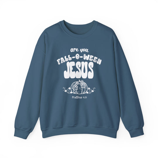 Slate-blue crewneck sweatshirt featuring are you FALL-O-WEEN JESUS with pumpkin graphic and Matthew 4:19 reference, blending comfort and humor.