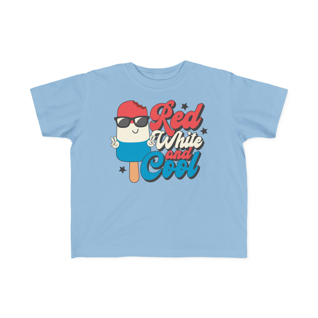 Red White and Cool Toddler Tee, classic fit, soft 100% cotton, designed for toddler comfort with durable print for early adventures.