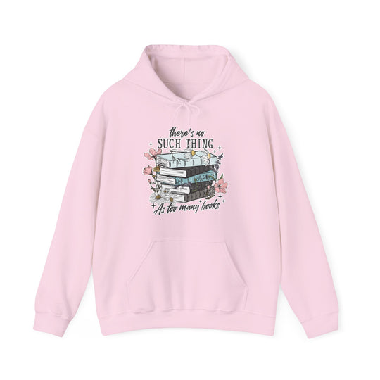 Too Many Books Hoodie