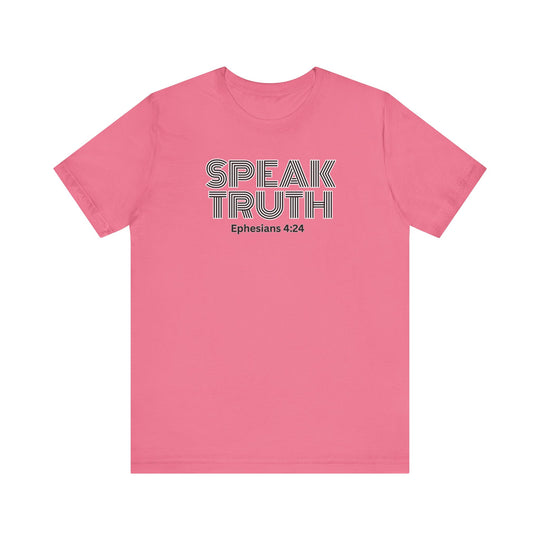 Speak Truth- Tee