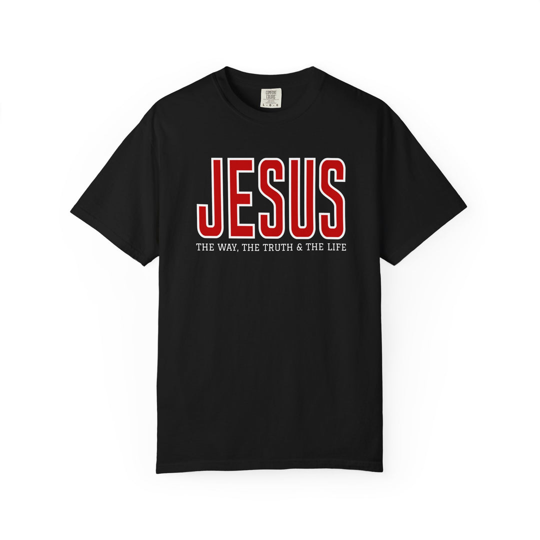 Black short-sleeve T-shirt with JESUS in large red letters, THE WAY, THE TRUTH & THE LIFE beneath, showcasing a bold, faith-inspired design.