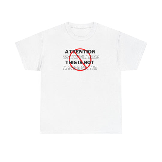 Attention Snowflakes- Tee