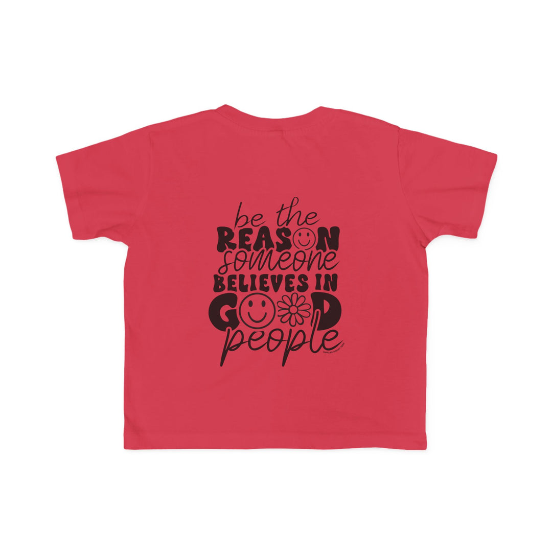 Be the Reason Toddler Tee