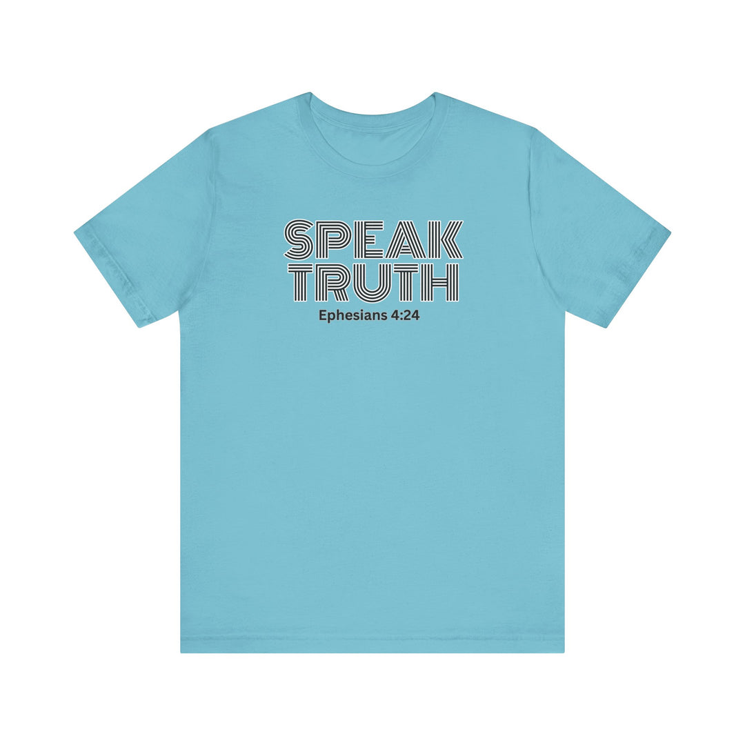 Speak Truth- Tee