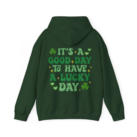 Green Good Day Lucky Day hoodie featuring text design, spacious kangaroo pocket, and drawstring hood. Ideal for chilly days with a plush, comfy feel.