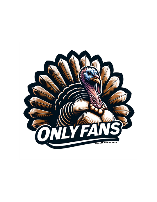 A garment-dyed tee made of 100% ring-spun cotton, featuring a turkey with feathers design. Relaxed fit, double-needle stitching, and no side-seams for durability and comfort. From Worlds Worst Tees, the Only Fans Hunting Tee.