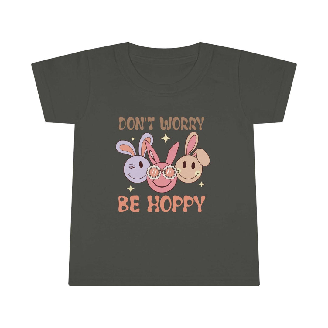 Don't Worry Be Hoppy Toddler Tee 22916580287056853757 18 Kids clothes Worlds Worst Tees