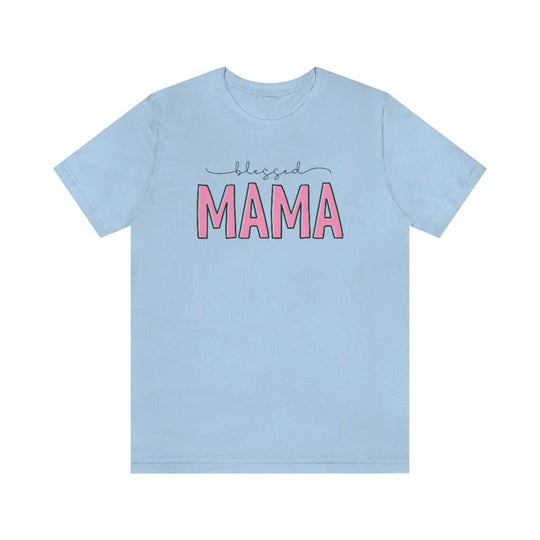 Blessed Mama Tee 20875502888579185079 24 T-Shirt Worlds Worst Tees