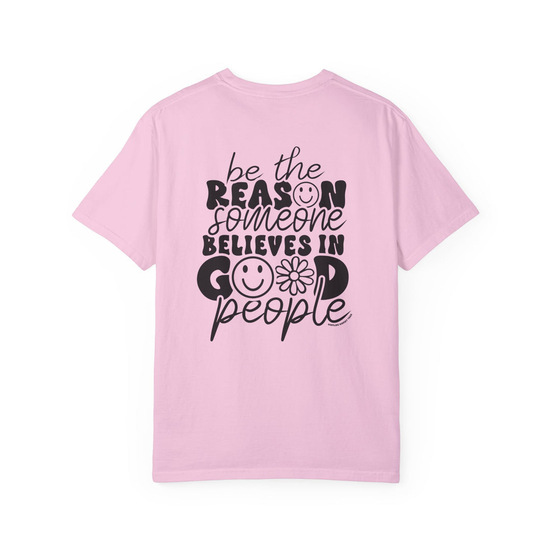 Relaxed fit Be the reason Tee in pink, 100% ring-spun cotton. Garment-dyed for extra coziness, double-needle stitching for durability. No side-seams for a tubular shape. Sizes S to 3XL.
