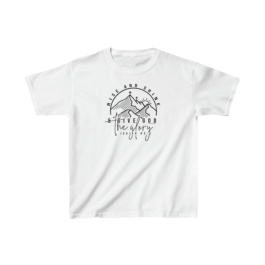 Rise and Shine Kids Tee: White t-shirt with a graphic cross and mountain design. 100% cotton, light fabric, classic fit, tear-away label, durable twill tape shoulders, seamless sides. Sizes XS to XL.