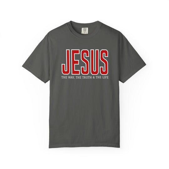 Charcoal-gray T-shirt with JESUS in red, THE WAY, THE TRUTH & THE LIFE beneath. Made from 100% ring-spun cotton for comfort and durability.