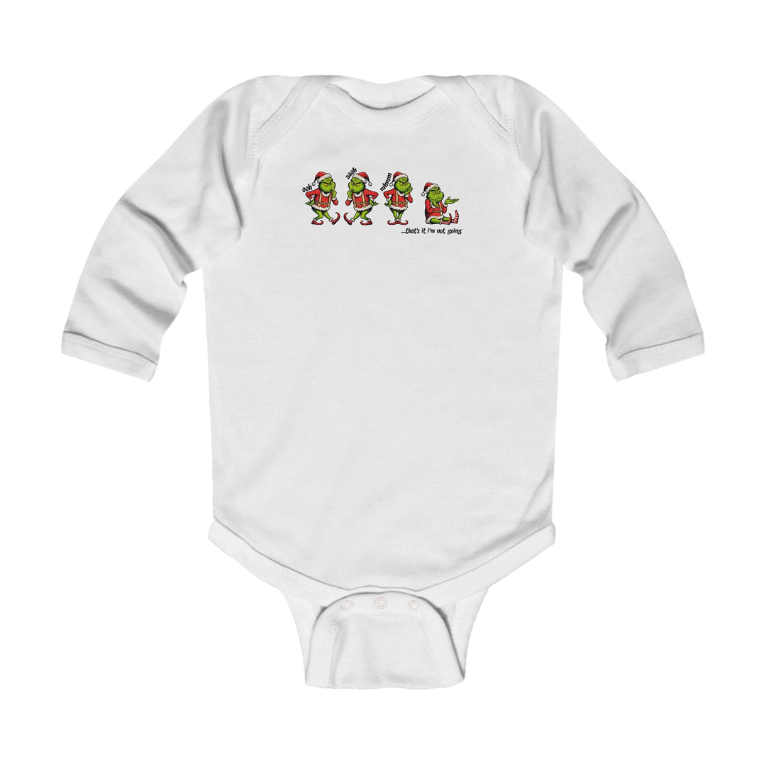 I'm Not Going Long Sleeve Onesie