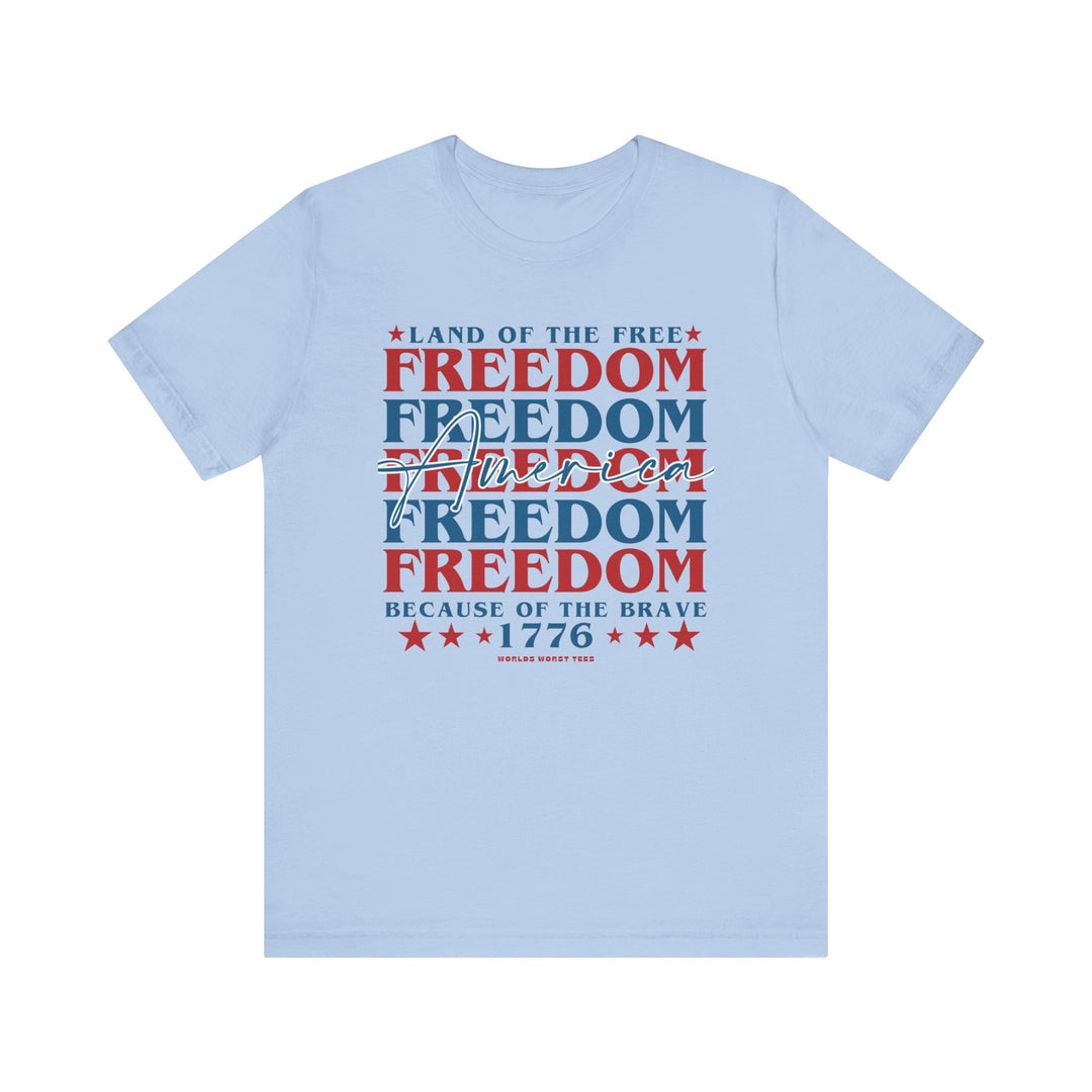 Unisex American Freedom Tee: Classic jersey tee with ribbed knit collar, Airlume combed cotton, and retail fit. Soft fabric, quality print, and durable construction for lasting comfort. Sizes XS to 3XL.