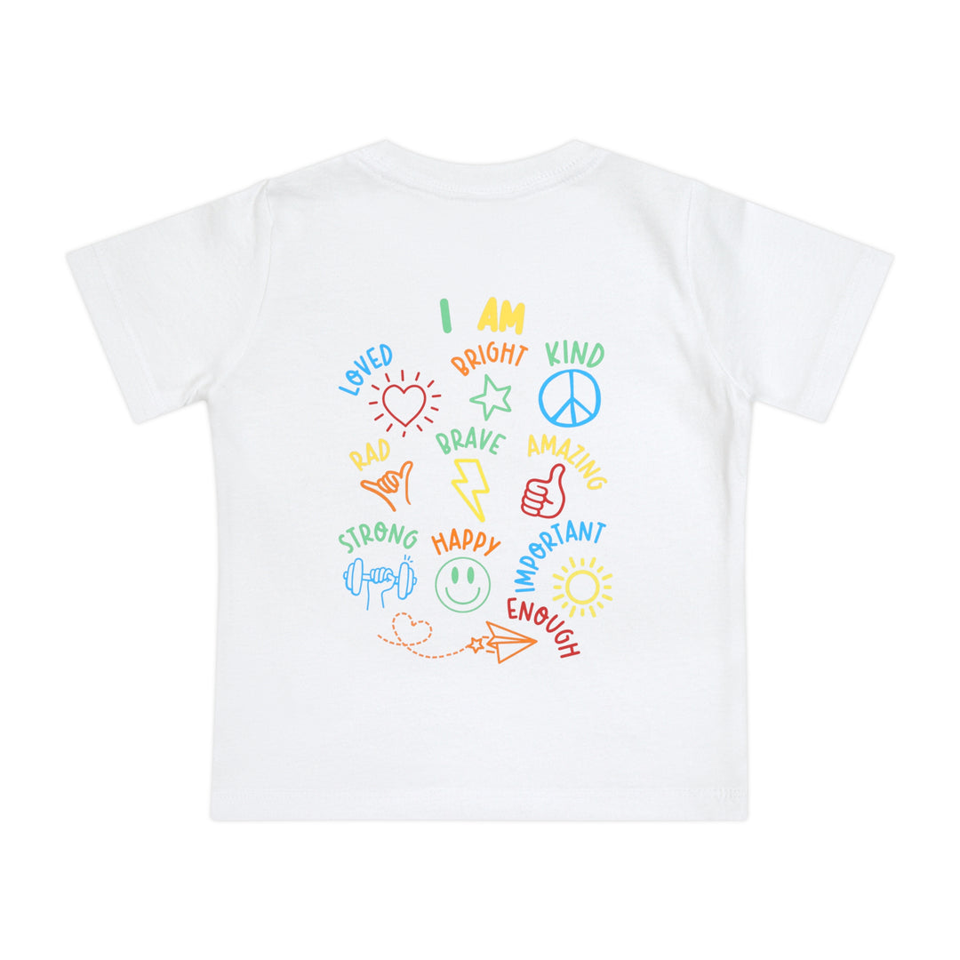 I AM Baby Tee featuring vibrant doodles and affirmations on the back, ideal for infants. Made from soft, durable cotton, perfect for stylish first steps.