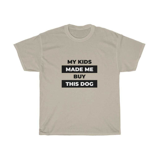 Kids Made Me Buy Tee 24380599562801260416 24 T-Shirt Worlds Worst Tees