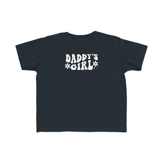 Daddy's Girl Toddler Tee: Black shirt with white text, perfect for sensitive skin. 100% combed ringspun cotton, light fabric, tear-away label, classic fit, true to size.