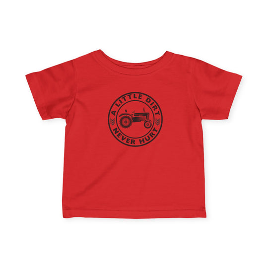 A Little Dirt Never Hurt Baby Tee with tractor graphic, emphasizing comfort and durability for toddlers.