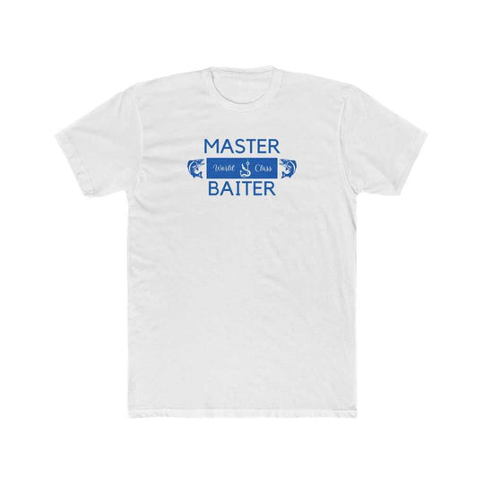 Master Baiter Tee 19012967610146343850 24 T-Shirt Worlds Worst Tees