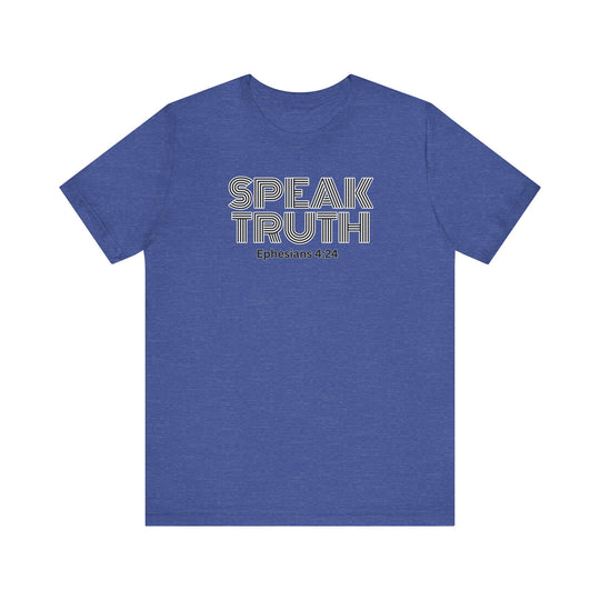 Speak Truth- Tee