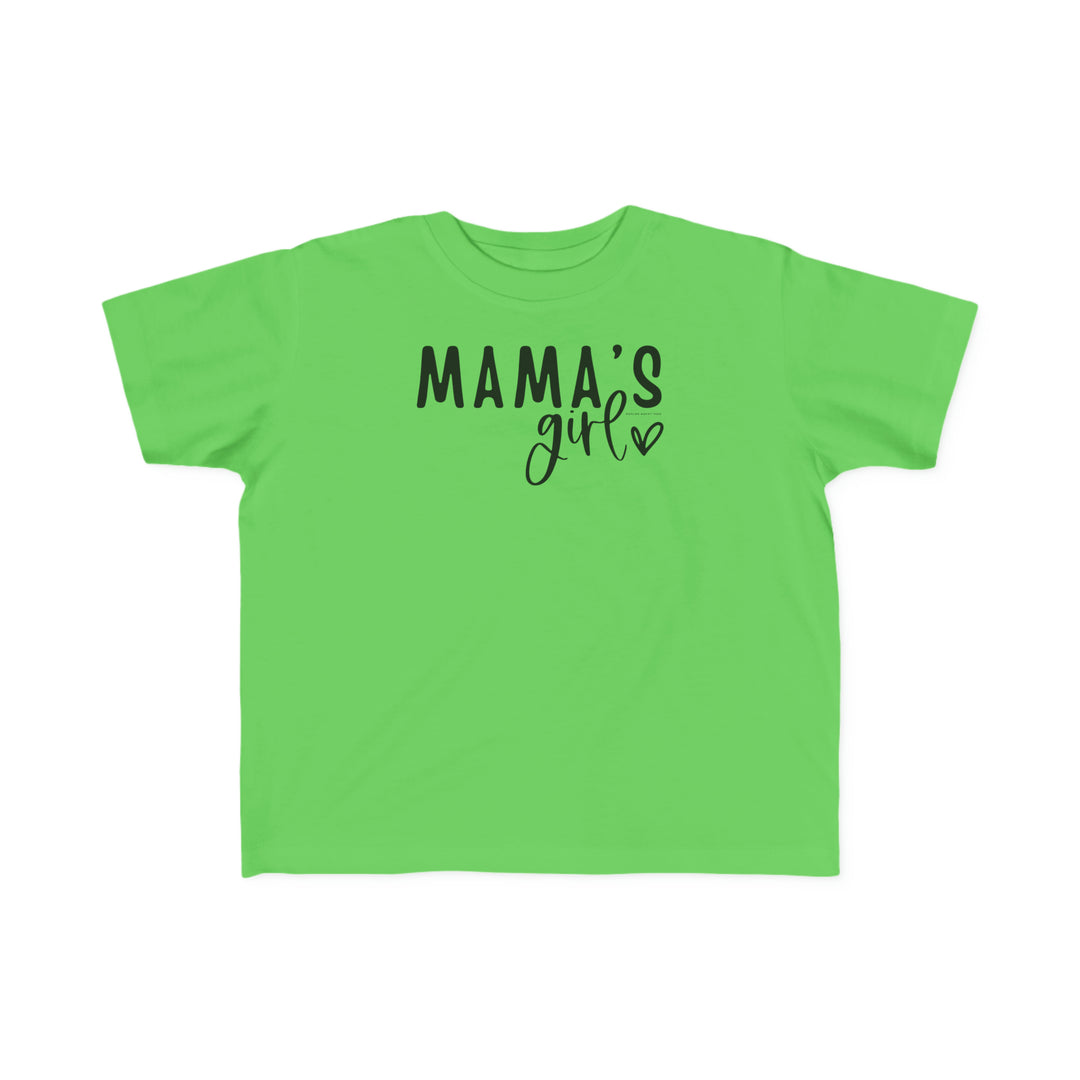 Toddler tee with durable print, softness for sensitive skin. 100% combed ring spun cotton, light fabric, tear-away label. Classic fit in sizes 2T-5-6T. Mama's Girl Toddler Tee.
