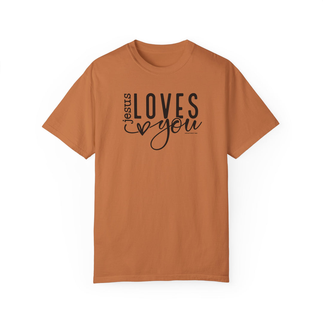 A relaxed fit Jesus Loves You Tee, garment-dyed for coziness. Made of 100% ring-spun cotton, durable with double-needle stitching and no side-seams for a tubular shape. Sizes: S-3XL.