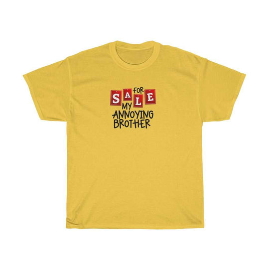 For Sale My Annoying Brother Tee 84556444784786899898 24 T-Shirt Worlds Worst Tees