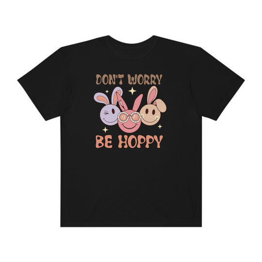 Don't Worry be Hoppy Tee 12288322700989688708 26 T-Shirt Worlds Worst Tees