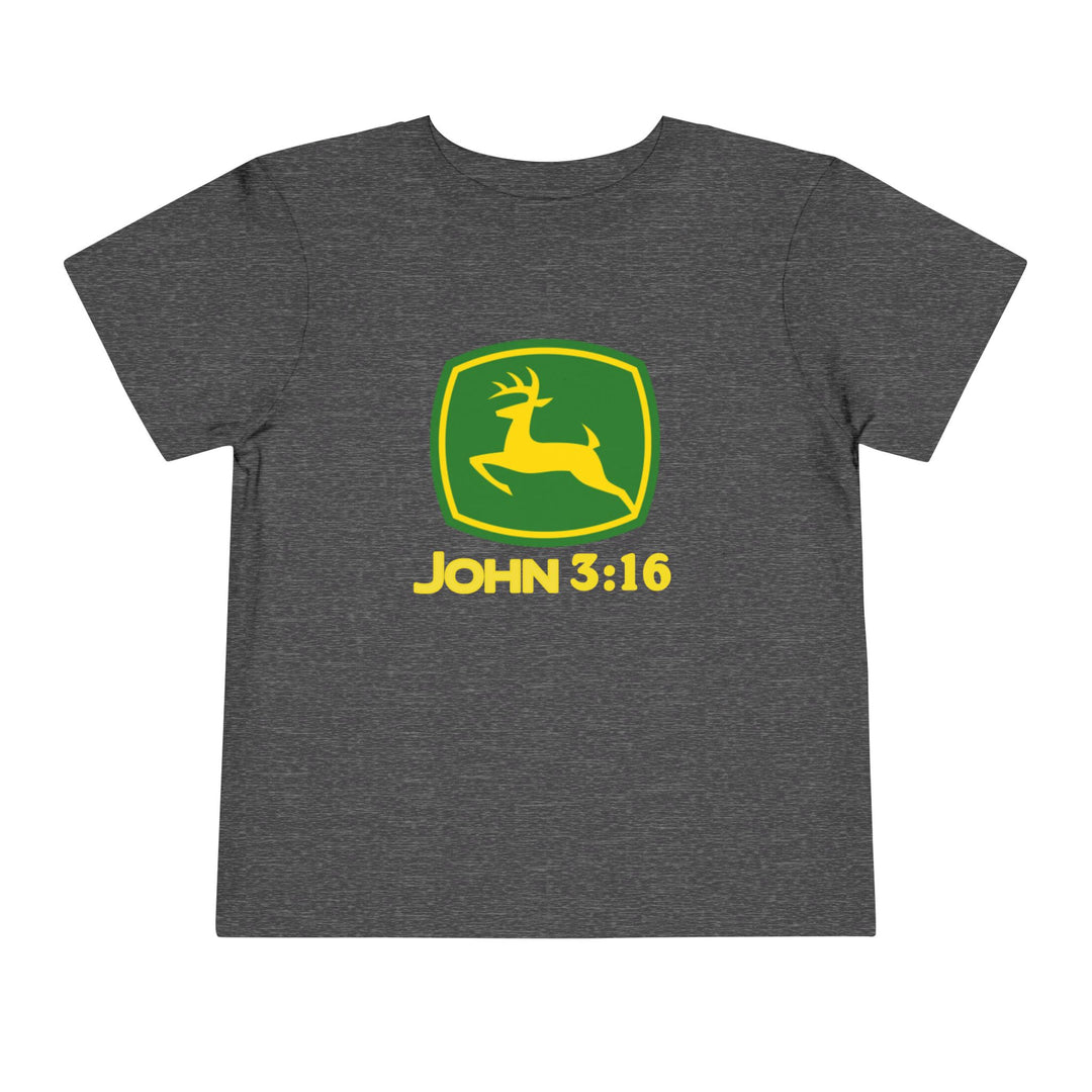 John 3:16 Toddler Tee features a parody John Deere logo, green shield with yellow deer, and John 3:16 text, on a dark-gray Bella Canvas shirt.