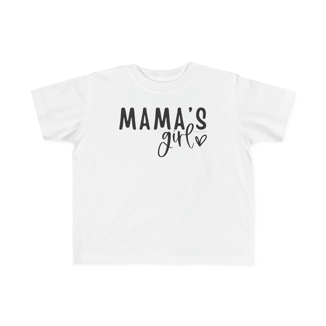 Toddler tee with Mama's Girl print, soft 100% cotton, tear-away label, classic fit. Sizes: 2T, 3T, 4T, 5-6T. Dimensions: Width - 12.00-15.00 in, Length - 15.50-18.50 in, Sleeve length - 4.75-5.50 in.