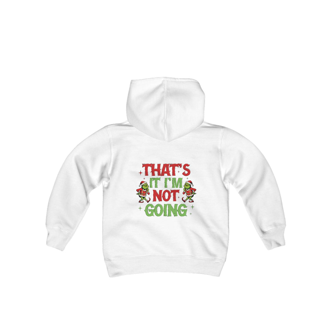 I'm Not Going Youth Hoodie