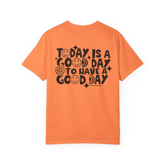 A relaxed fit God Day to Have a Good Day Tee, 100% ring-spun cotton, garment-dyed for coziness. Double-needle stitching, no side-seams for durability and shape retention. Sizes S to 3XL.