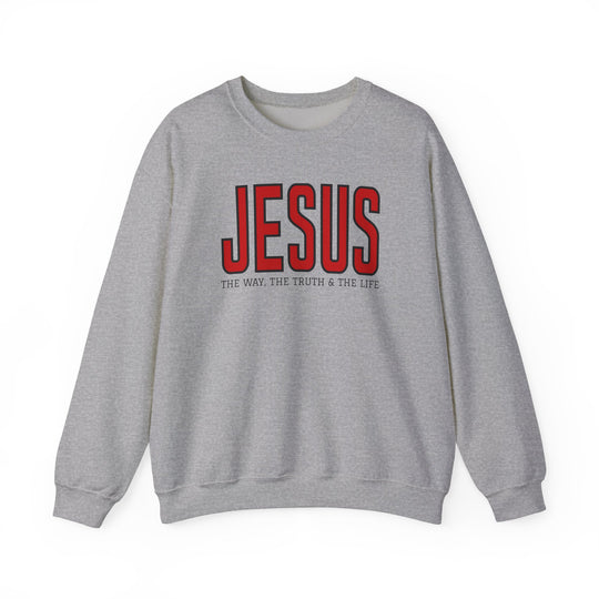Light-gray crewneck sweatshirt with red JESUS and black THE WAY, THE TRUTH & THE LIFE text on chest, offering comfort and style.