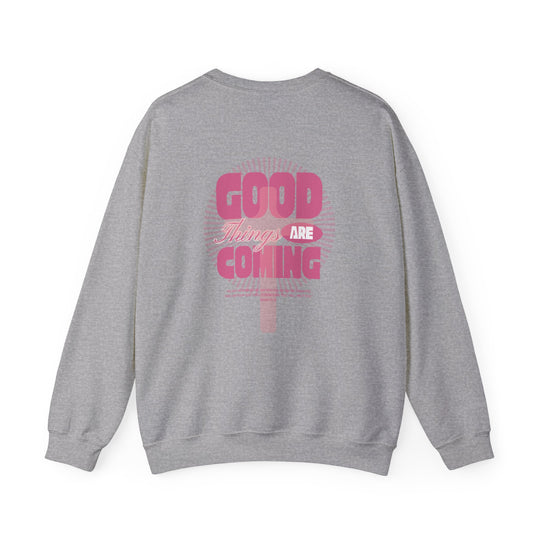 Good Things are Coming Crew sweatshirt, unisex, classic fit, ribbed collar, durable stitching, polyester-cotton blend, ideal for cooler weather, customizable with embroidery.