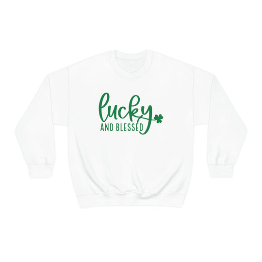 Lucky and Blessed Crewneck 20464053983099329362 44 Sweatshirt Worlds Worst Tees