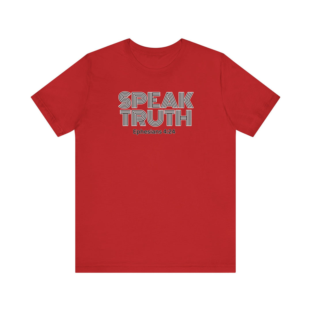 Speak Truth- Tee