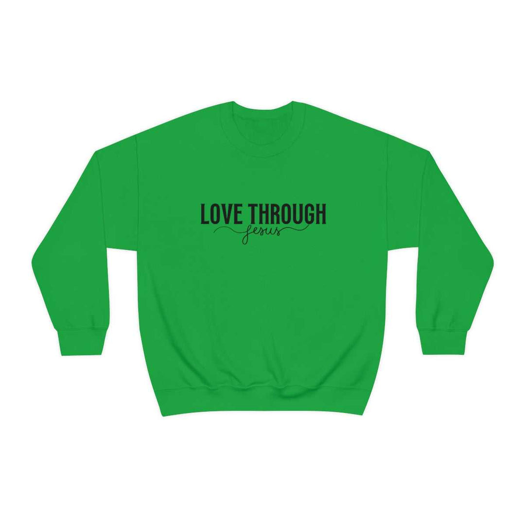 Love Through Jesus Crewneck 28020076944471894010 44 Sweatshirt Worlds Worst Tees