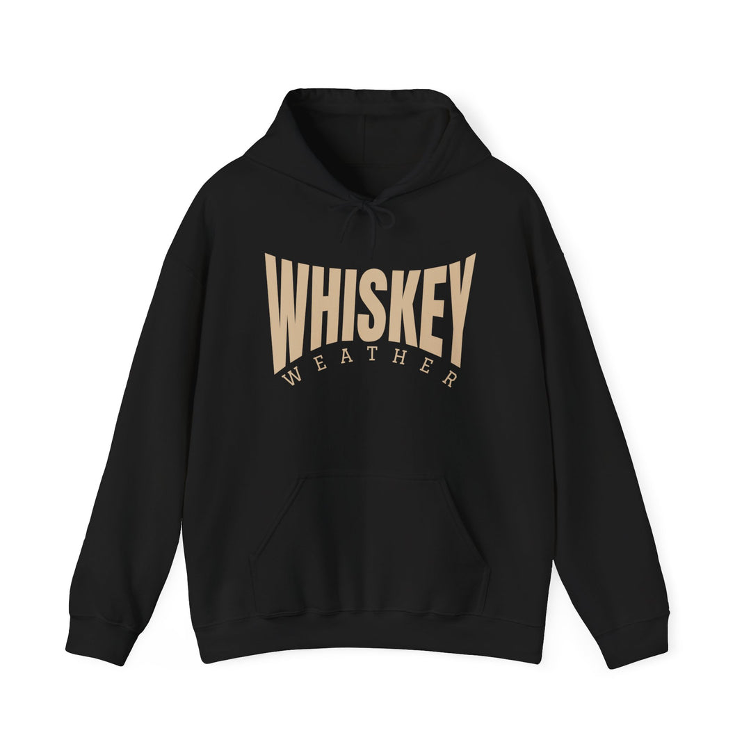 Black pullover hoodie with WHISKEY WEATHER in beige text, featuring a kangaroo pocket and drawstring hood, embodying comfort and style from Worlds Worst Tees.