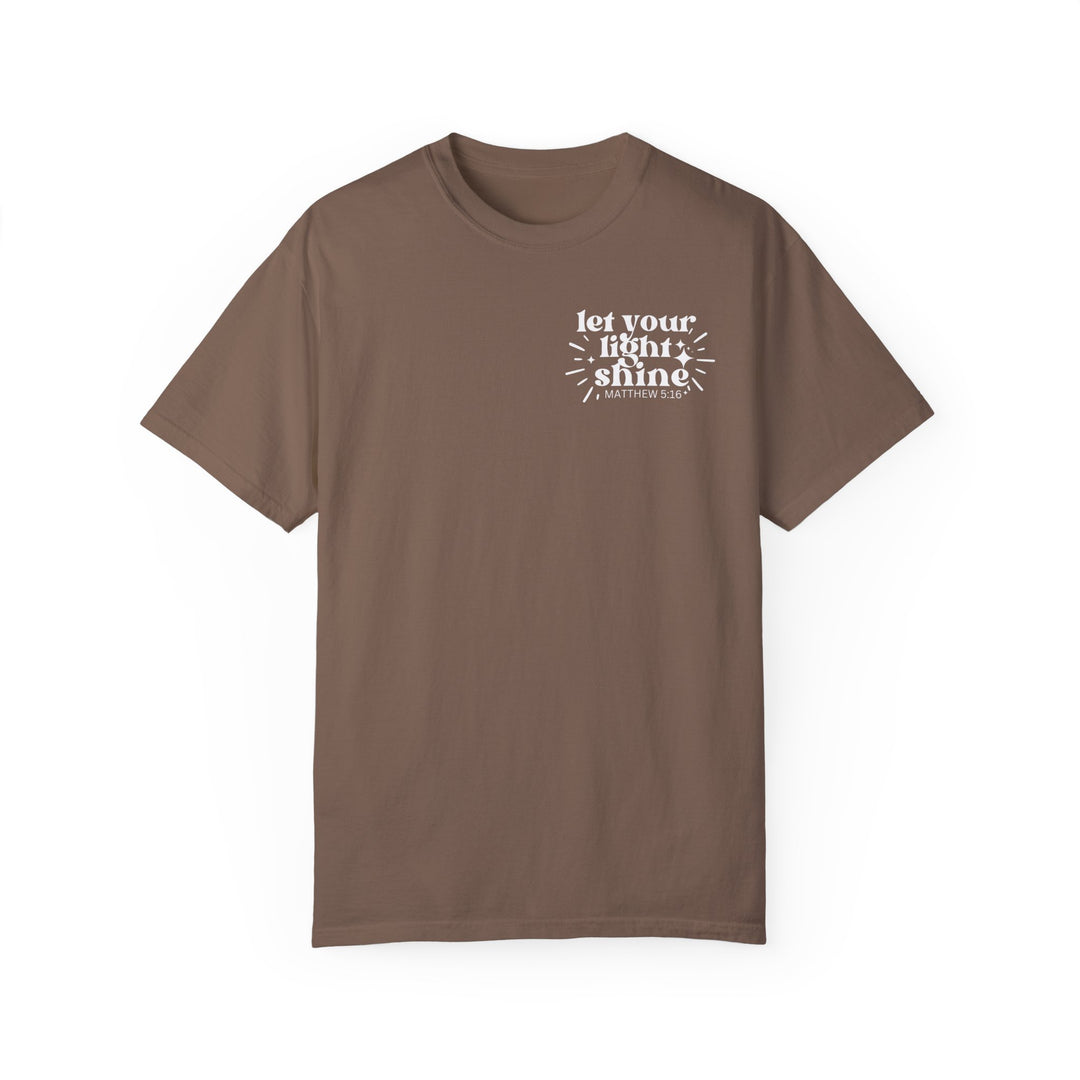 Relaxed fit Let Your Light Shine Tee in brown, 100% ring-spun cotton. Garment-dyed for coziness, double-needle stitching for durability, seamless design for shape retention. Perfect for daily wear.