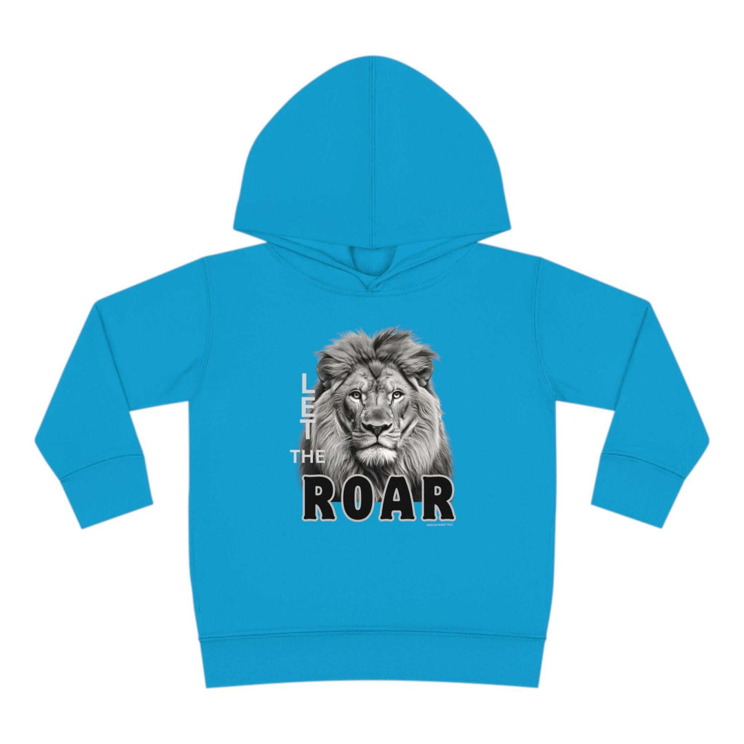 Let the Lion Roar Toddler Hoodie 24784713049718813820 28 Kids clothes Worlds Worst Tees