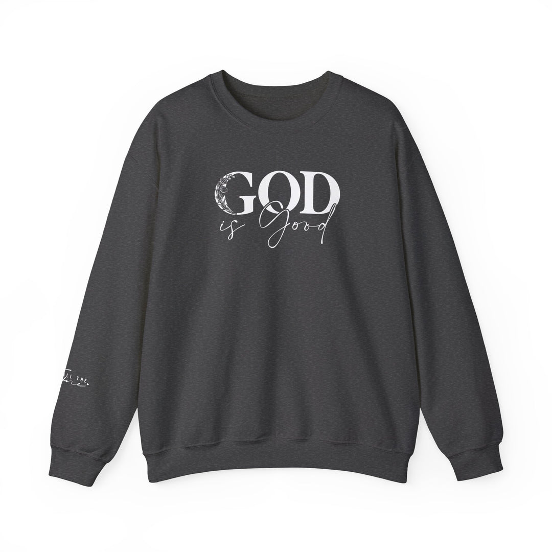 Unisex God is Good Crew sweatshirt in black with white text, featuring ribbed knit collar for shape retention. Made of 50% cotton and 50% polyester blend for comfort and durability. Ideal for colder months.