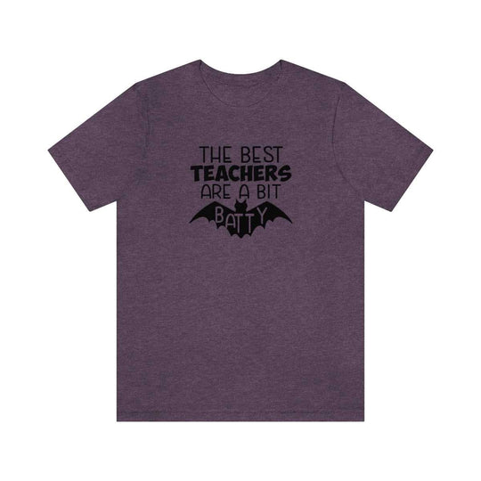 Batty Teacher Tee 80145901593620019552 24 T-Shirt Worlds Worst Tees