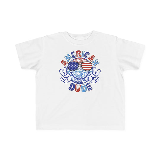 American Dude Toddler Tee featuring a cartoon character in sunglasses on a white shirt. Soft 100% combed ringspun cotton, tear-away label, classic fit. Available in sizes 2T to 5-6T.