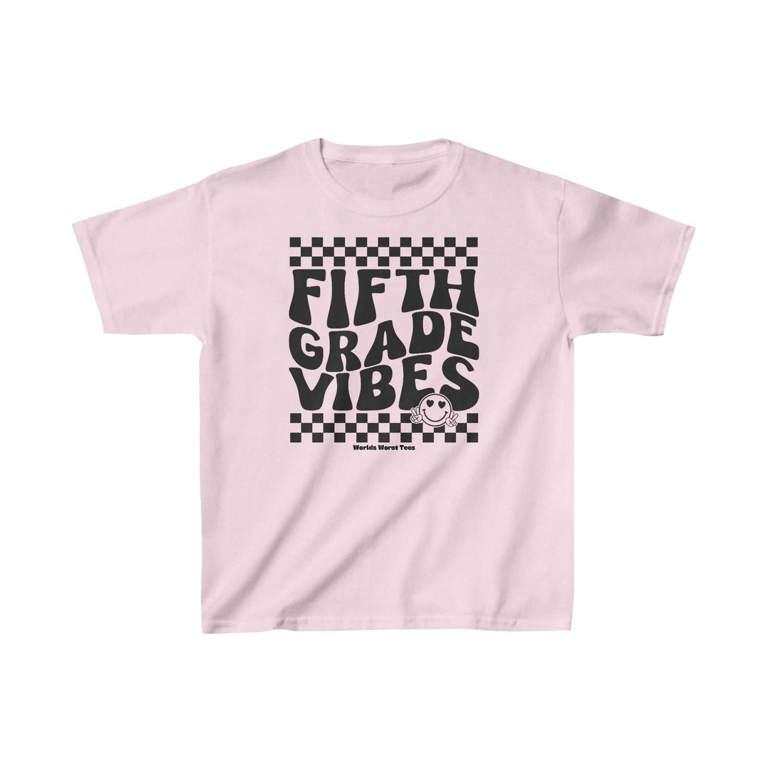 Kids 5th Grade Vibes Tee, pink shirt with black text. 100% cotton, light fabric, classic fit. Tear-away label, durable twill tape shoulders, ribbed collar. No side seams. Sizes XS to XL.